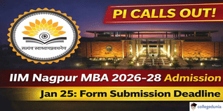 IIM Nagpur PI Calls For MBA 2026–28 Released; Shortlisted Candidates Must Submit Form by Jan 25